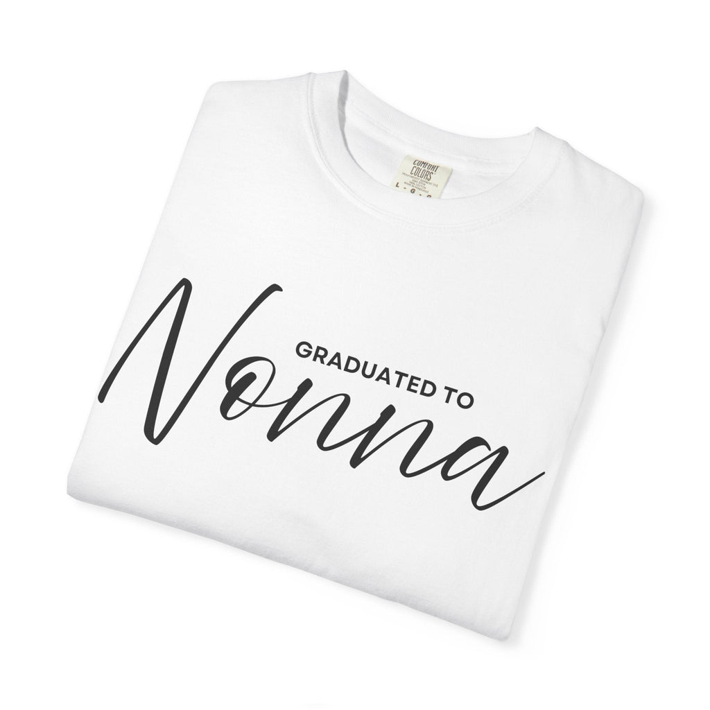 Graduated to Nonna T-Shirt