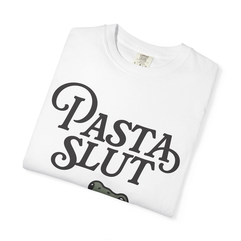 Pasta Slut T-Shirt