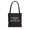 In Italiano Per Favore Tote