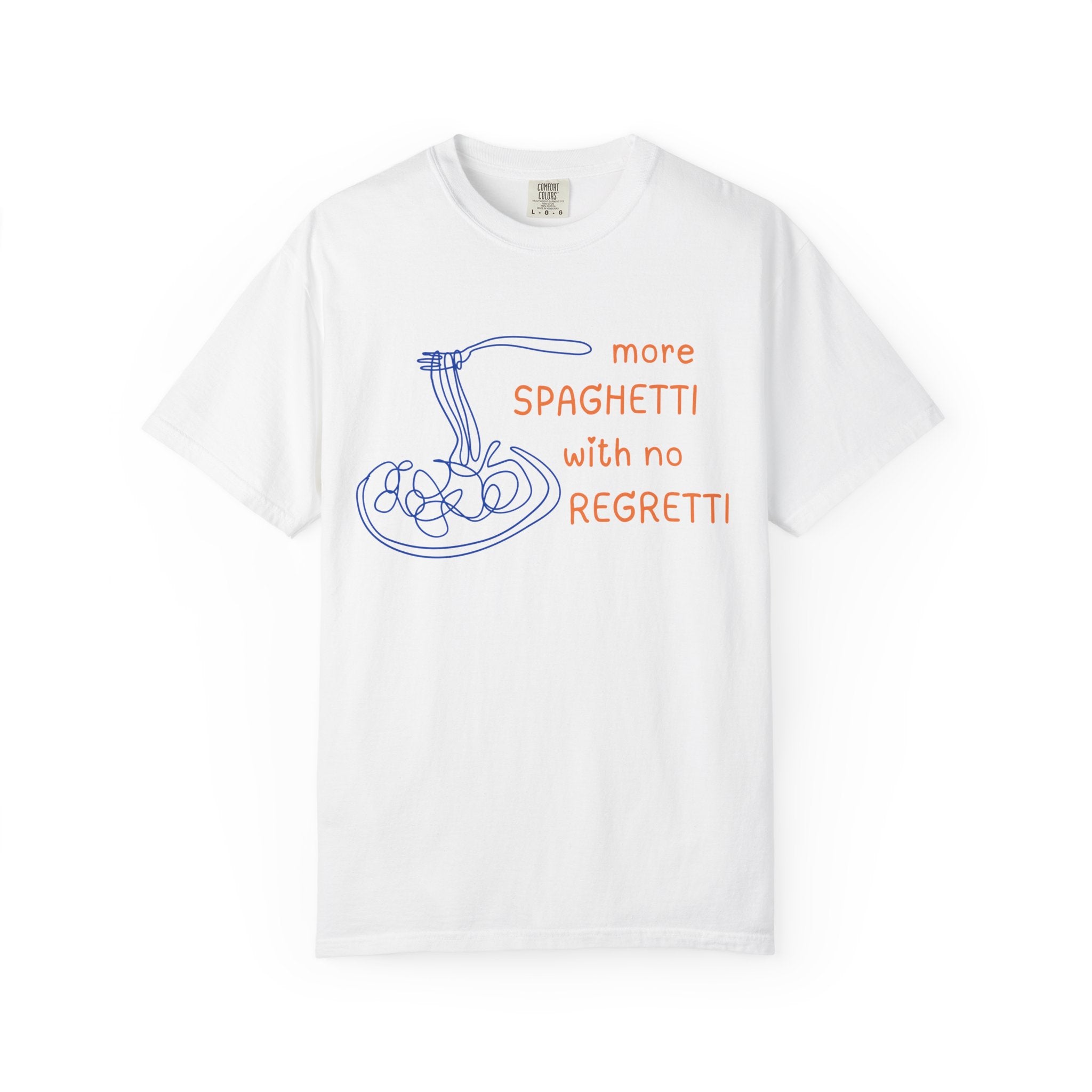 More Spaghetti with No Regretti T-Shirt