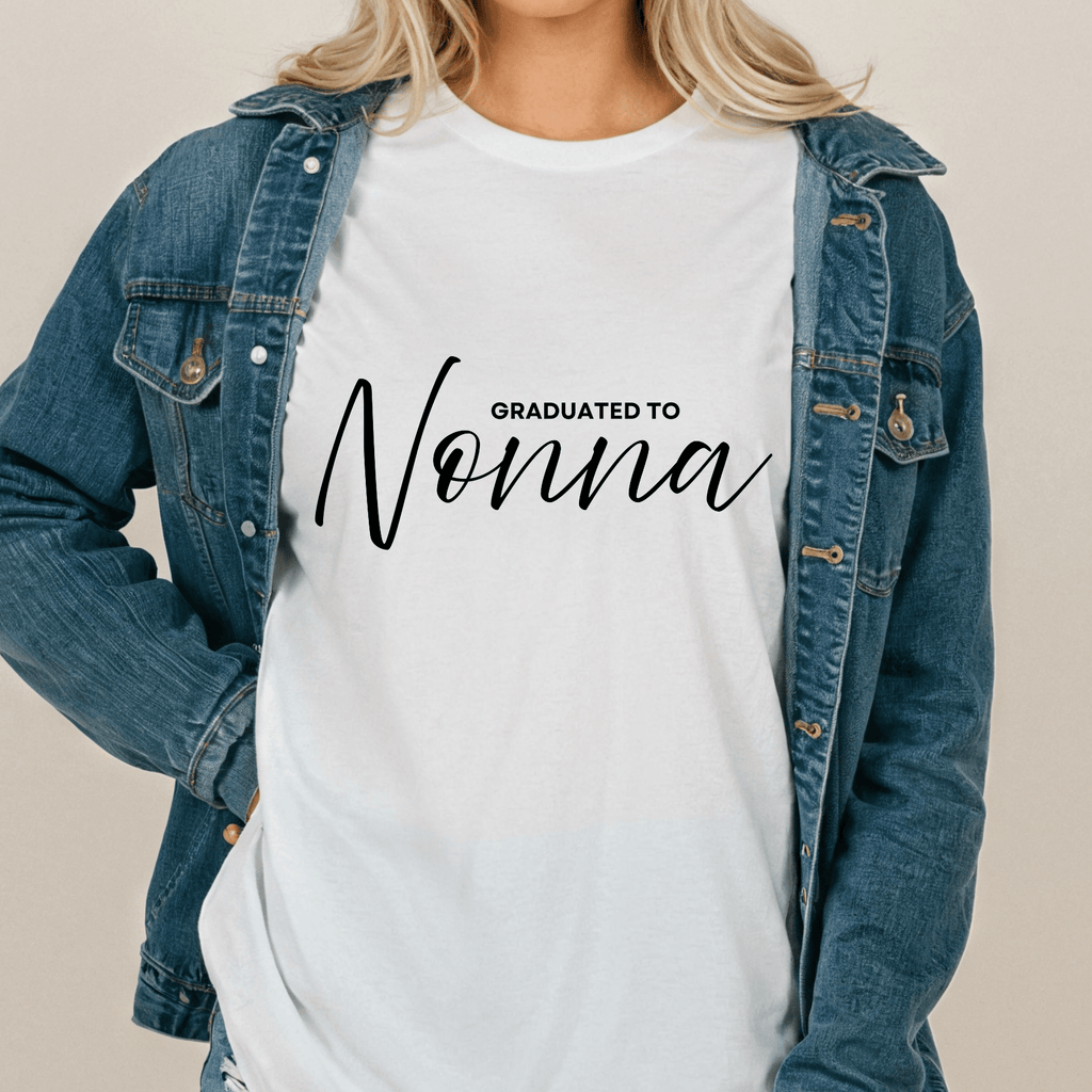 Graduated to Nonna T-Shirt