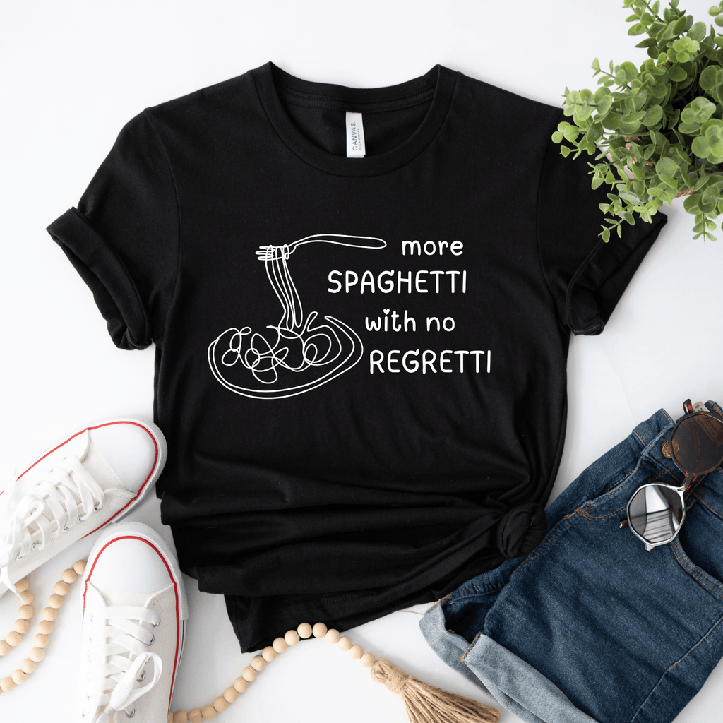 More Spaghetti with No Regretti T-Shirt